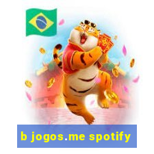 b jogos.me spotify